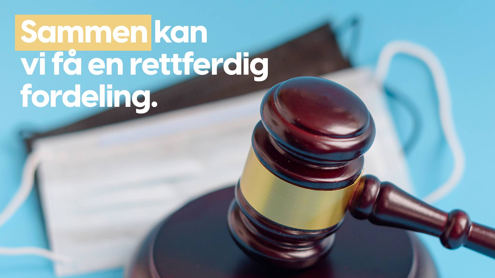 Sammen kan vi få en rettferdig fordeling.